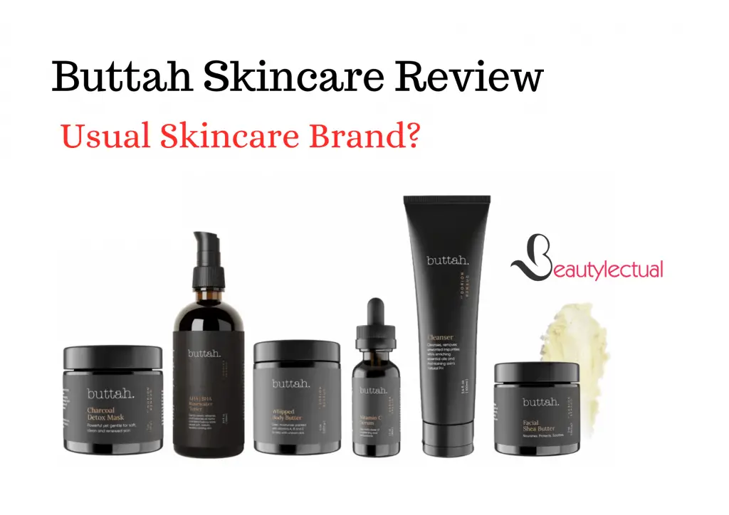 Buttah Skincare Reviews
