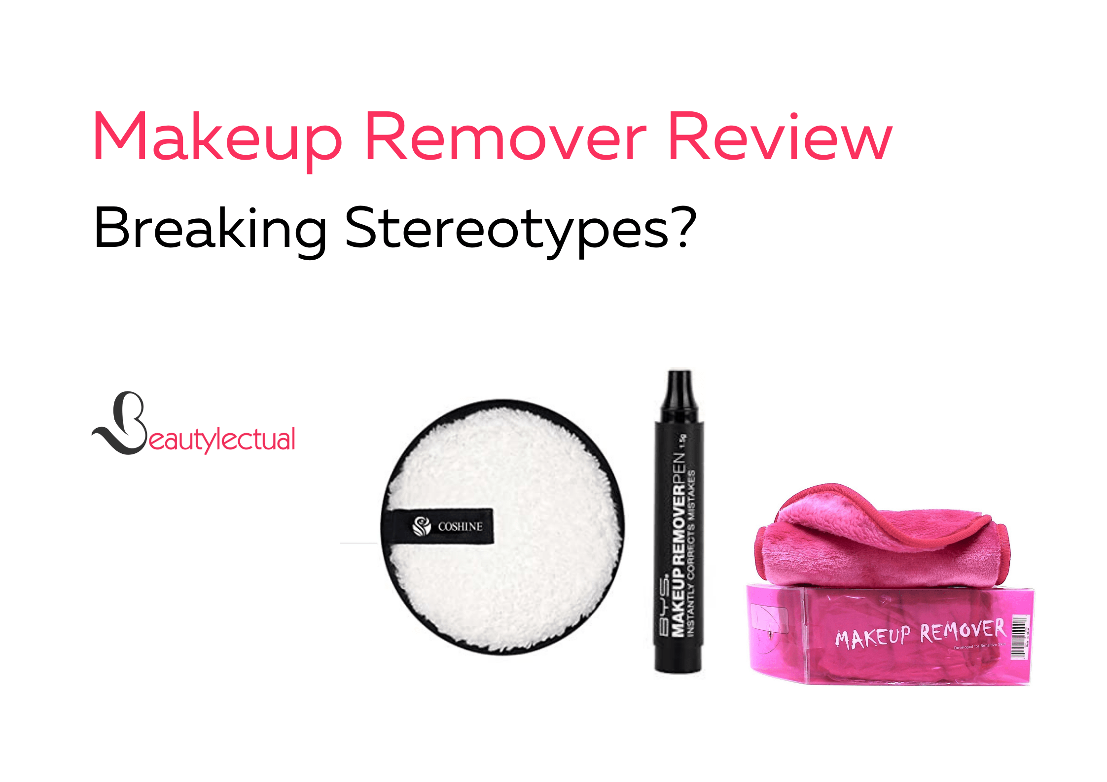 Makeup Eraser Reviews
