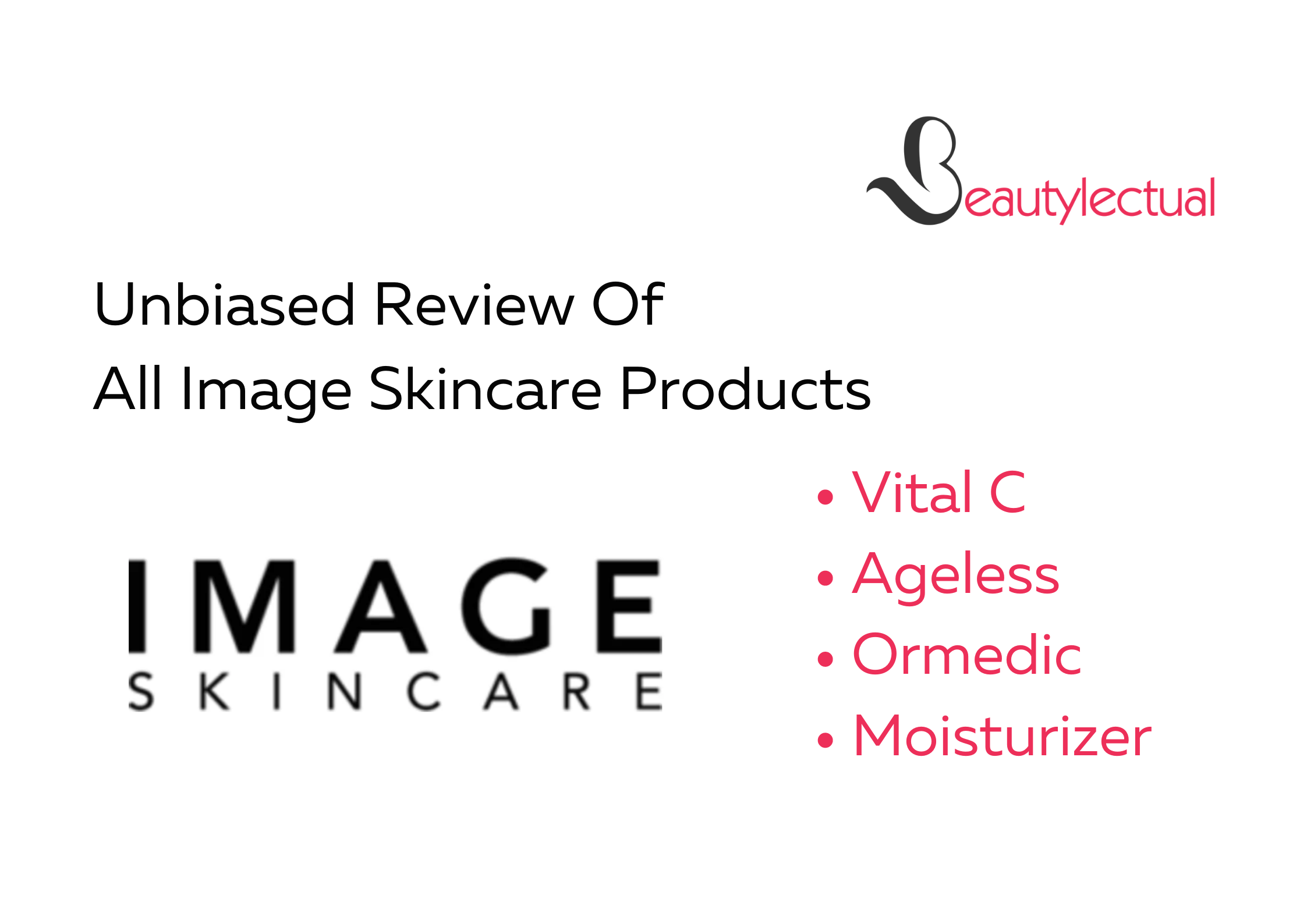 Image Skincare Reviews