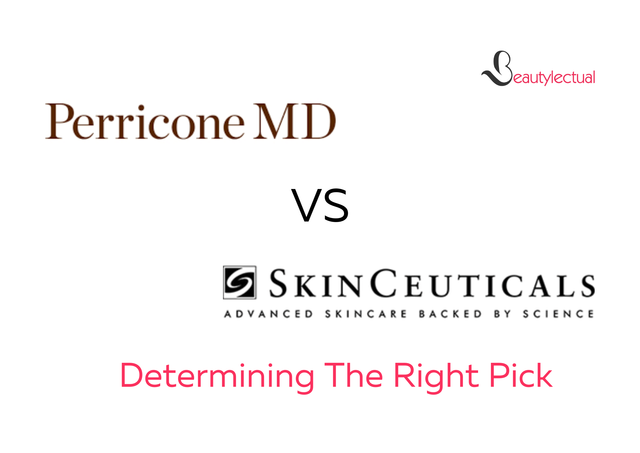 Perricone MD VS SkinCeuticals
