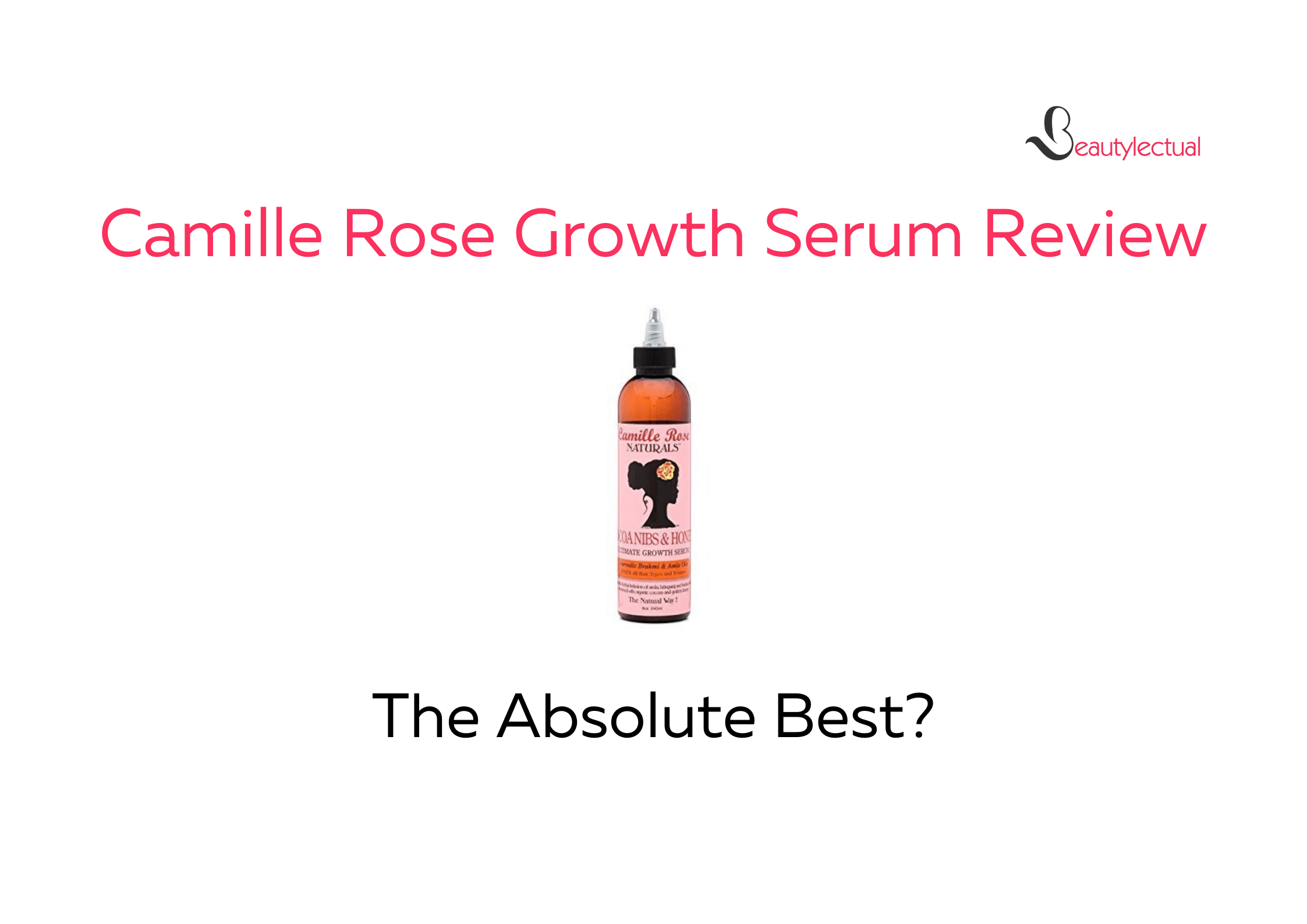 Camille Rose Growth Serum Review