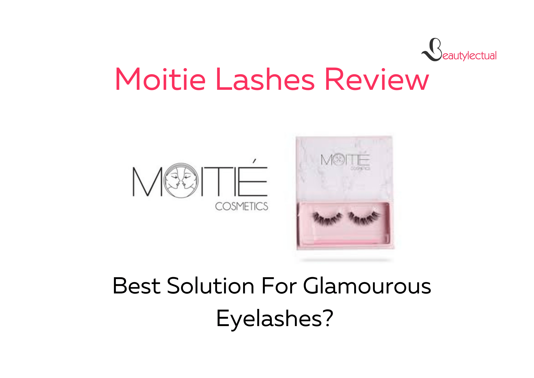 Moitie Lashes Reviews