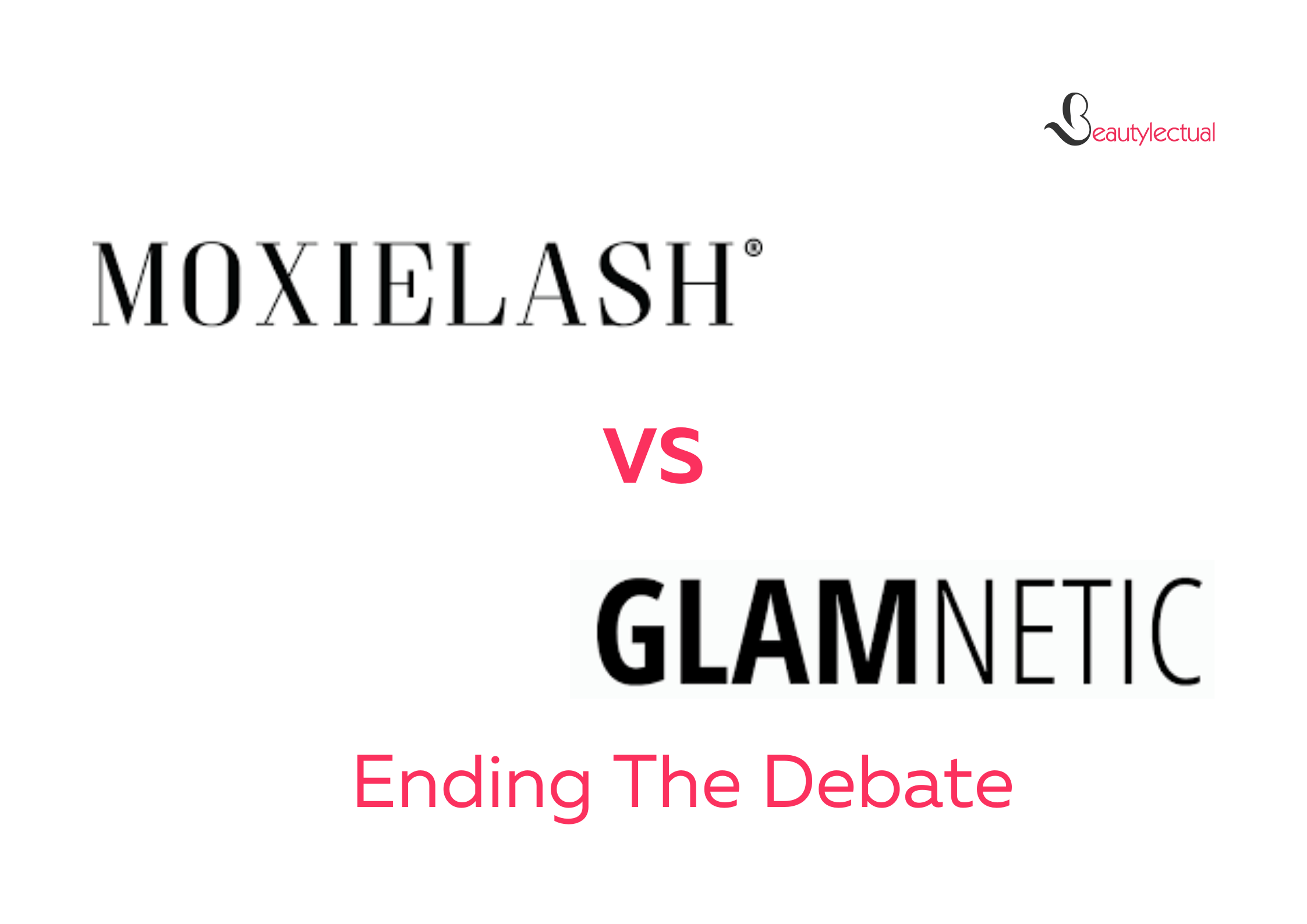 MoxieLash VS Glamnetic