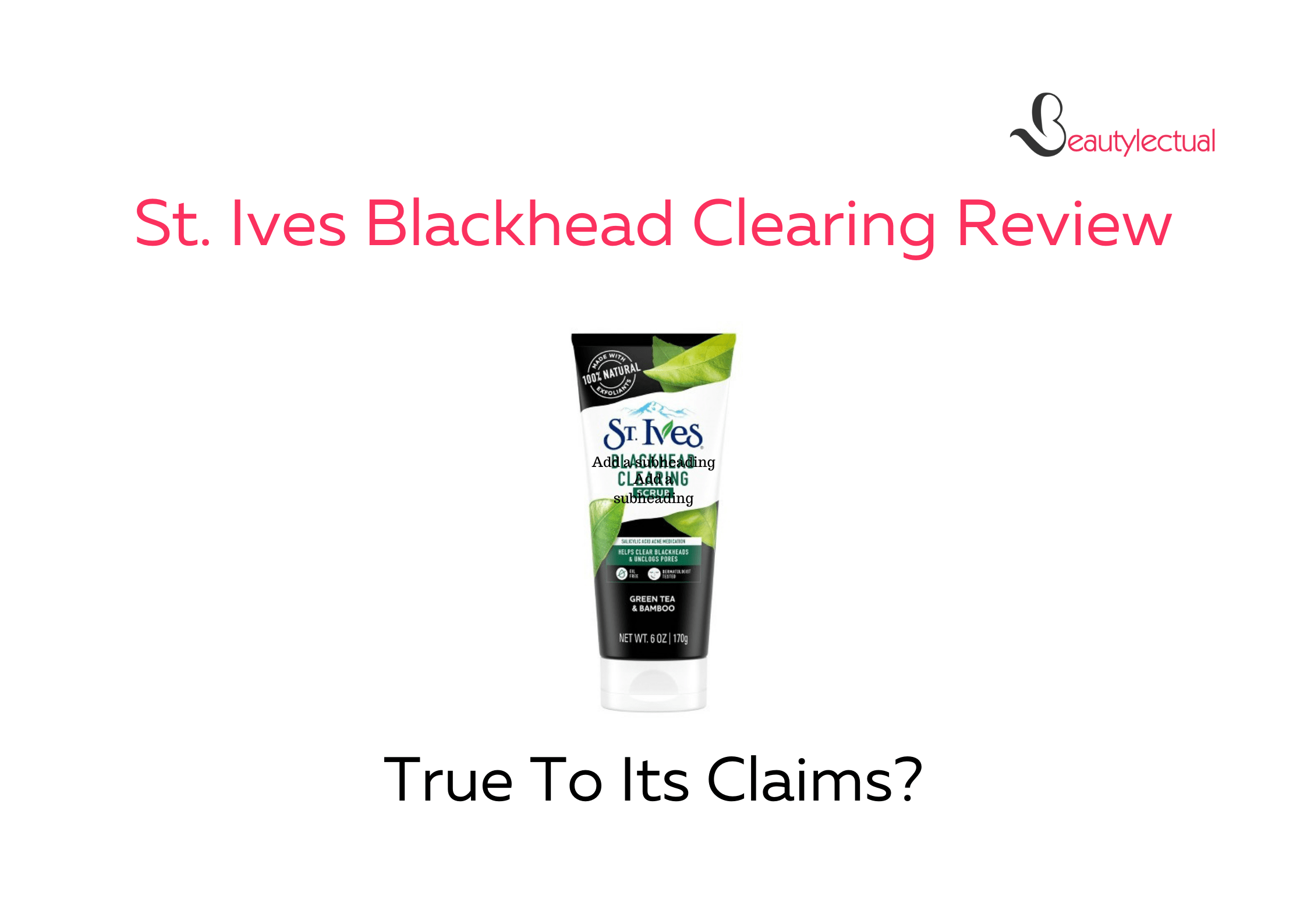 St. Ives Blackhead Clearing Review
