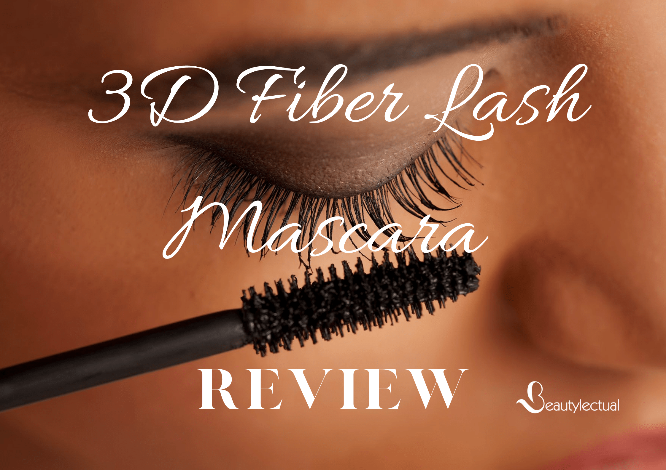 3D Fiber Lash Mascara Reviews