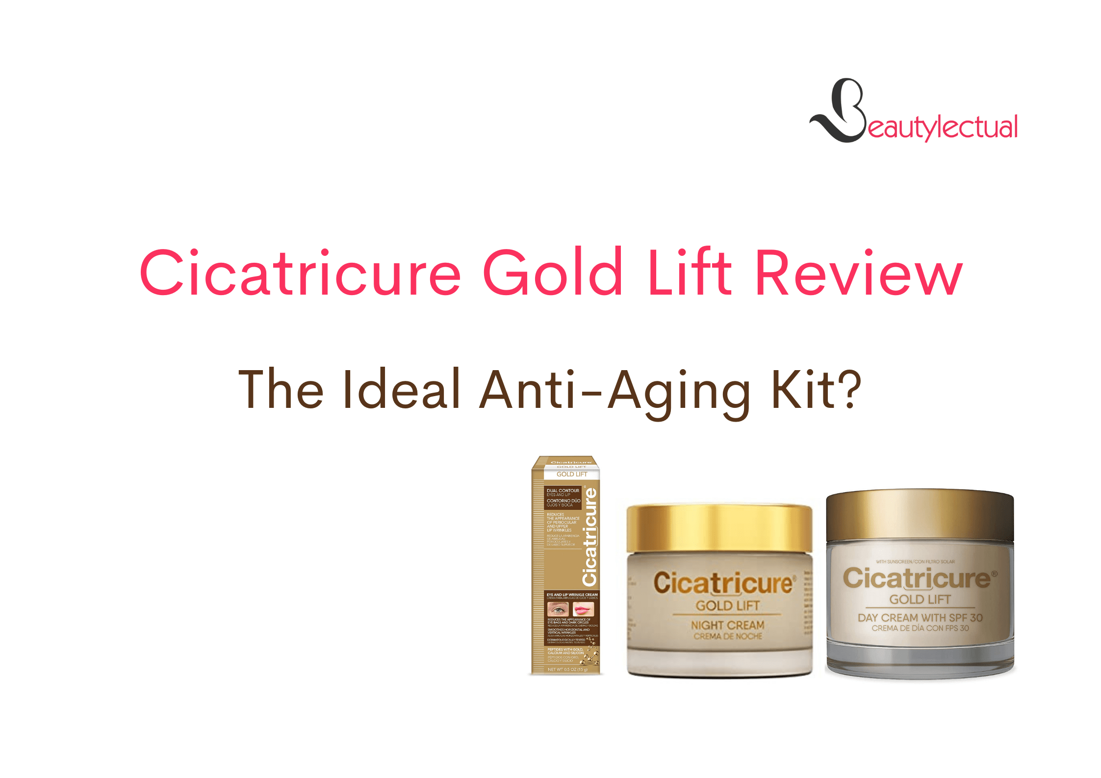 Cicatricure Gold Lift Review
