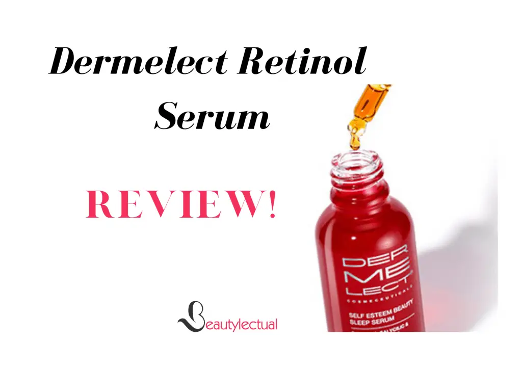 Dermelect Retinol Serum Reviews