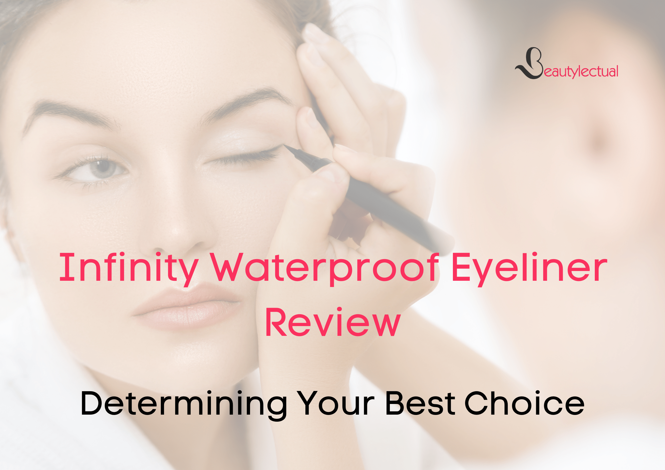 Infinity Waterproof Eyeliner Reviews