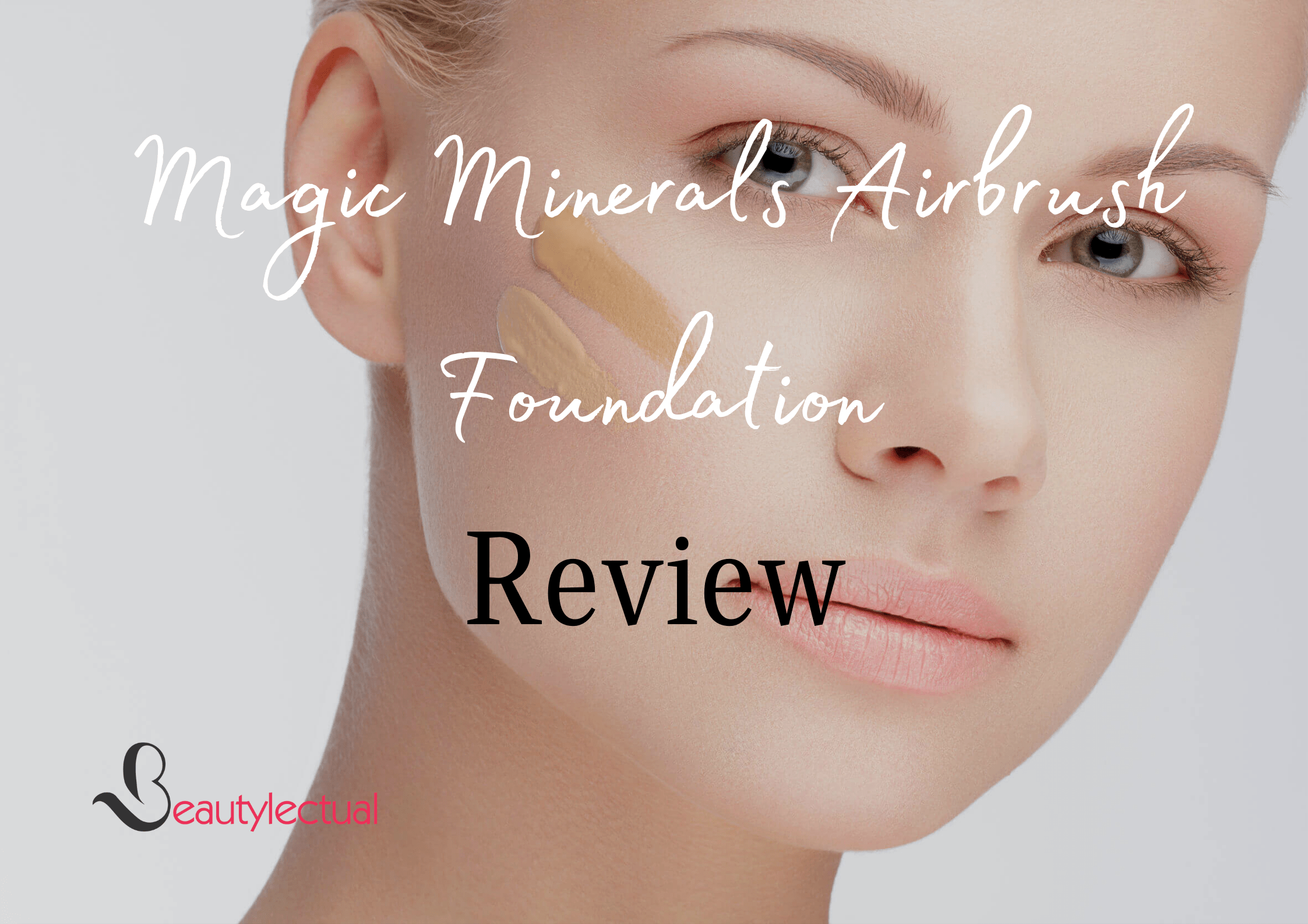 Magic Minerals Airbrush Foundation Reviews