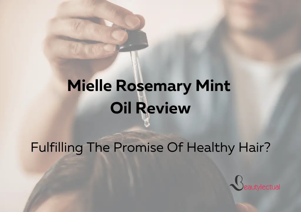 Mielle Rosemary Mint Oil Review