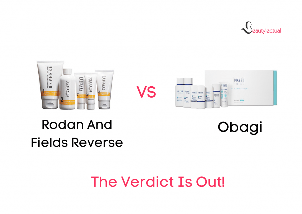 Rodan and Fields Reverse VS Obagi
