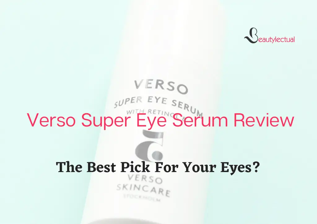 Verso Super Eye Serum Reviews