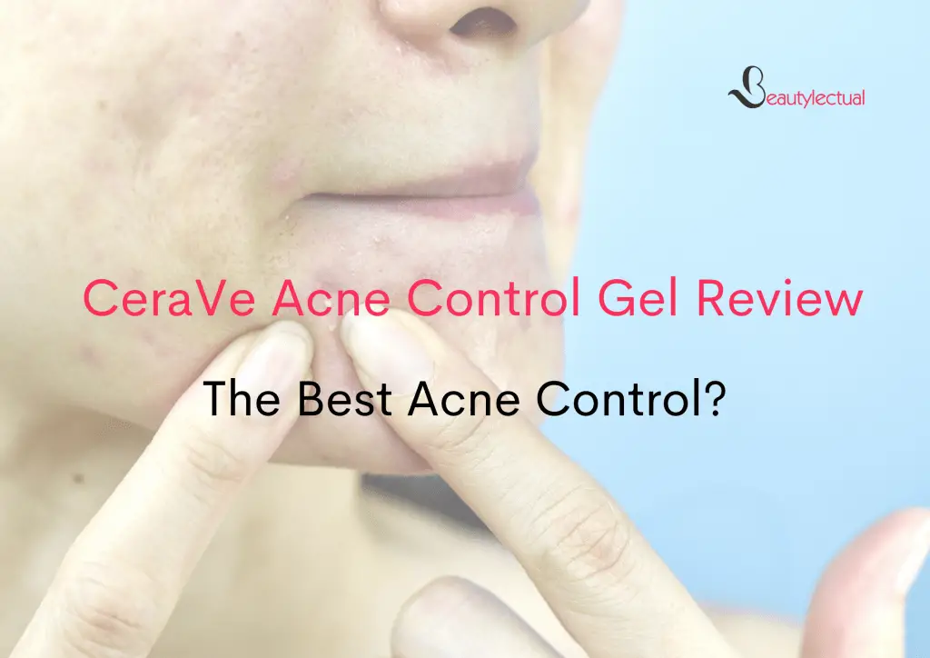 CeraVe Acne Control Gel Review