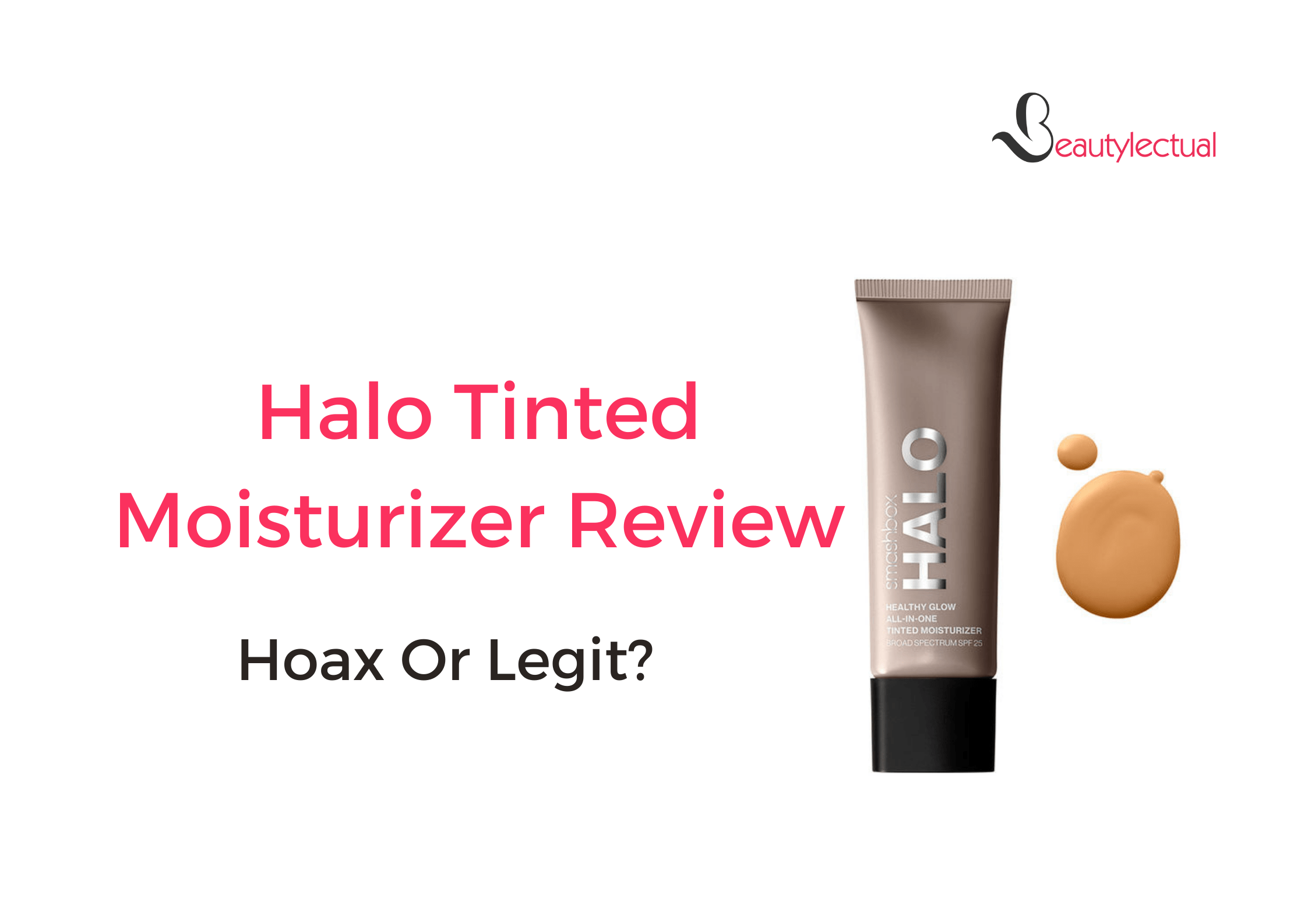 Halo Tinted Moisturizer Review