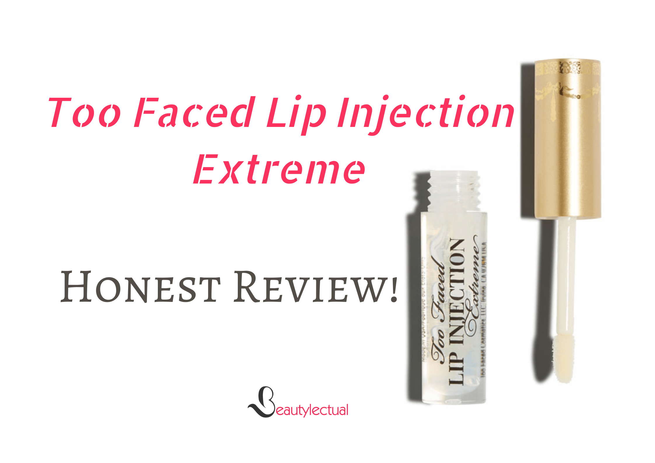 Too-Faced-Lip-Injection-Extreme-Reviews