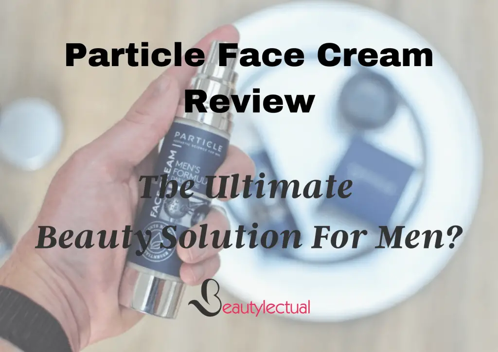Particle-Face-Cream-Reviews