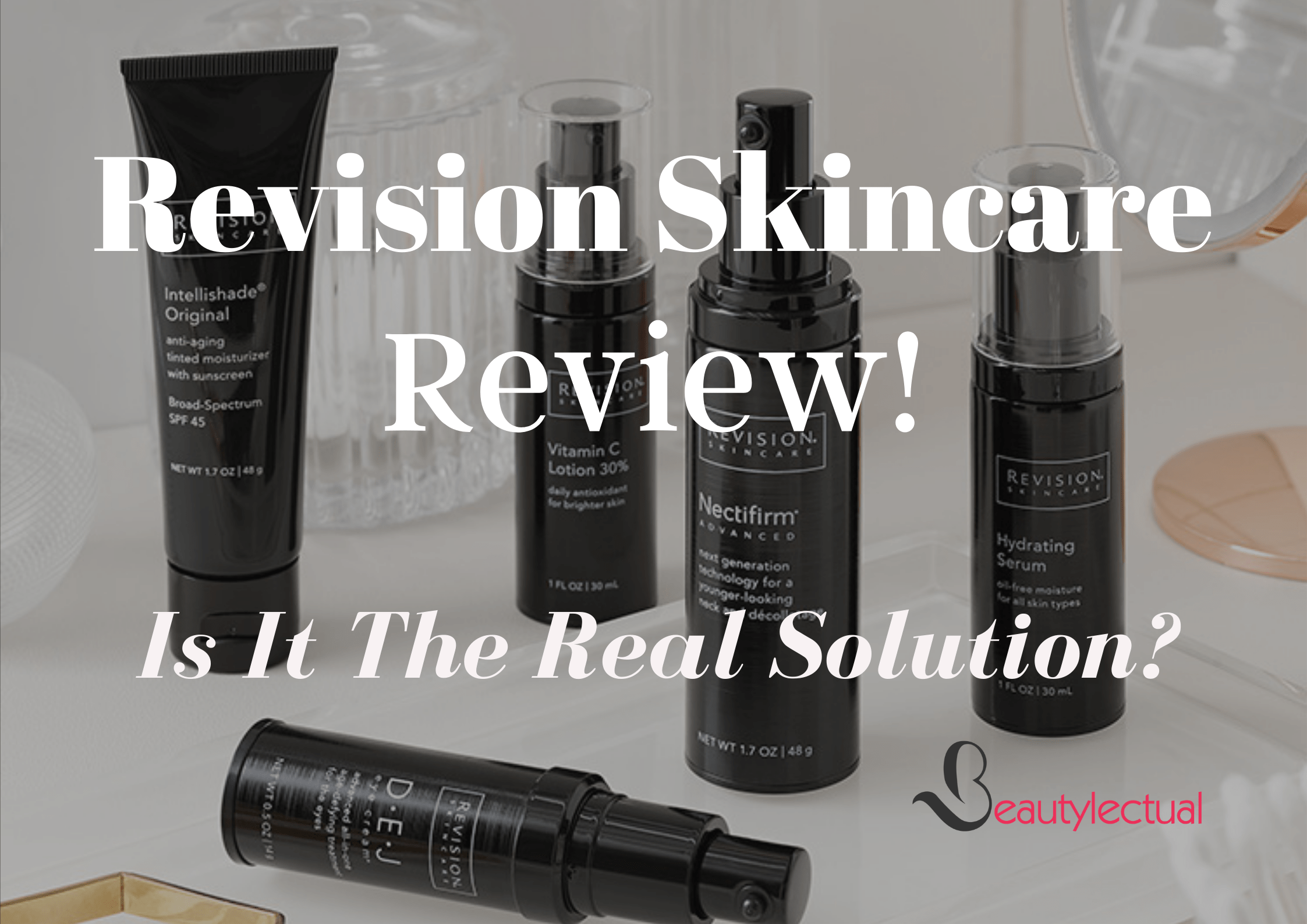 Revision-Skincare-Reviews