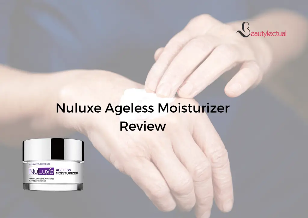 Nuluxe Ageless Moisturizer Review