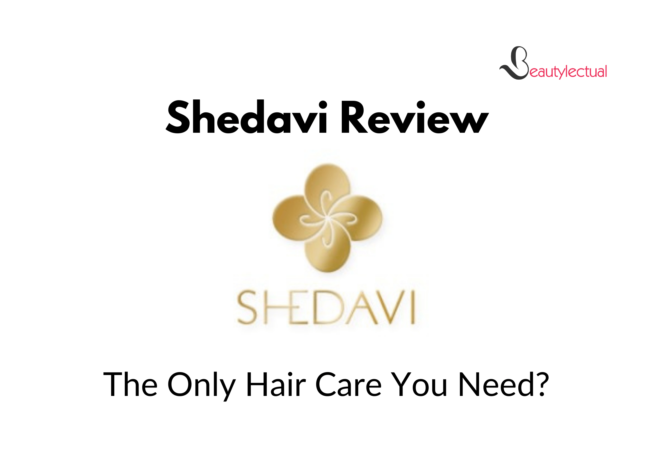 Shedavi Review